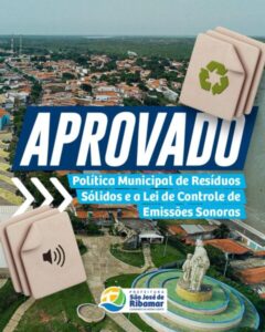 São José de Ribamar aprova leis para controle de poluição sonora e gestão de resíduos sólidos