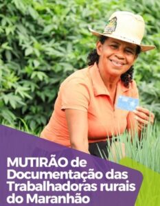 Mutirão de documentação das trabalhadoras rurais do MA
