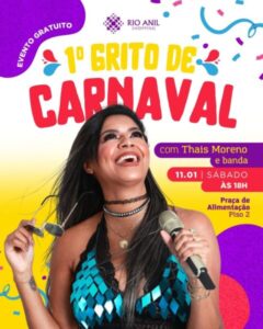Grito de Carnaval: Thaís Moreno inicia a folia pré-carnavalesca no Rio Anil Shopping